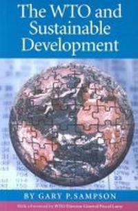 Enlarge image Cover: The WTO and Sustainable Development - United Nations University