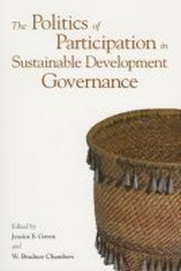 Enlarge image Cover: The Politics of Participation in Sustainable Development Governance - United Nations University
