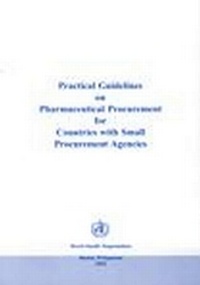 Abbildung von: Practical Guidelines on Pharmaceutical Procurement for Countries with Small Procurement Agencies - WHO Regional Office for the Western Pacific