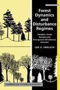 Cover: Forest Dynamics and Disturbance Regimes - Cambridge University Press
