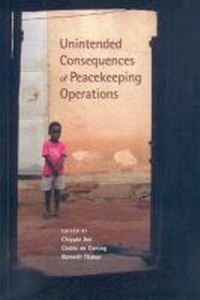 Enlarge image Cover: Unintended Consequences of Peacekeeping Operations - United Nations University