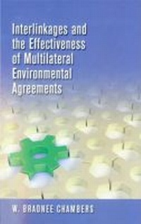 Bild: Interlinkages and the Effectiveness of Multilateral Environmental Agreements - United Nations University