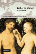 Cover: Luther on Women - Cambridge University Press