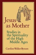 Cover: Jesus as Mother - University of California Press