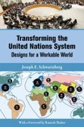 Cover: Transforming the United Nations system - United Nations University
