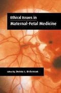 Cover: Ethical Issues in Maternal-Fetal Medicine - Cambridge University Press
