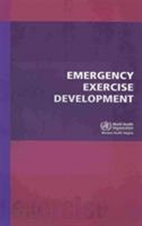 Abbildung von: Emergency Exercise Development - WHO Regional Office for the Western Pacific