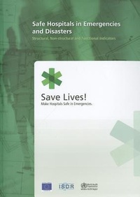 Abbildung von: Safe Hospitals in Emergencies and Disasters - WHO Regional Office for the Western Pacific