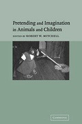Cover: Pretending and Imagination in Animals and Children - Cambridge University Press
