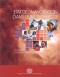 Cover: Etat De La Migration Dans Le Monde 2013 - Intergovernmental Committee for Migration