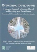 Cover: Overcoming Too-big-to-fail - Centre for European Policy Studies