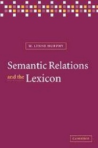 Enlarge image Cover: Semantic Relations and the Lexicon - Cambridge University Press