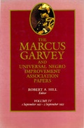 Cover: The Marcus Garvey and Universal Negro Improvement Association Papers, Vol. IV - University of California Press