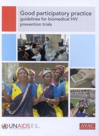 Enlarge image Cover: Good Participatory Practice Guidelines for Biomedical HIV Prevention Trials - World Health Organization