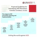 Cover: Practical Guidelines for Intensifying HIV Prevention: Five Steps to HIV Prevention Planning and Implementation - Joint United Nations Programme on HIV/AIDS