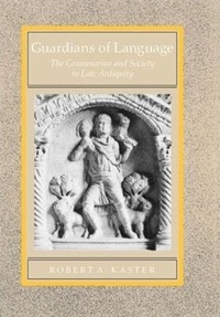 Enlarge image Cover: Guardians of Language - University of California Press