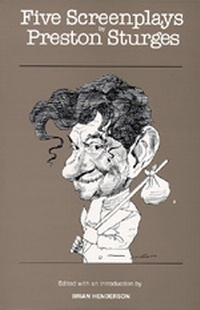 Abbildung von: Five Screenplays by Preston Sturges - University of California Press