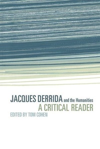 Enlarge image Cover: Jacques Derrida and the Humanities - Cambridge University Press