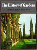 Cover: The History of Gardens - University of California Press