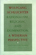 Cover: Rationalism, Religion, and Domination - University of California Press
