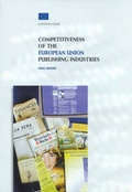 Cover: Competitiveness of the European Union Publishing Industries - European Commission