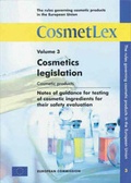 Cover: The Rules Governing Cosmetic Products in the European Union: Guidelines - Cosmetic Products v. 3 - European Commission