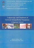 Cover: Colposcopy and Treatment of Cervical Intraepithelial Neoplasia - World Health Organization
