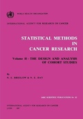 Cover: Statistical Methods in Cancer Research: Design and Analysis of Cohort Studies v. 2 - International Agency for Research on Cancer