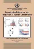 Cover: Quantitive Estimation and Prediction of Human Risks for Cancer - International Agency for Research on Cancer