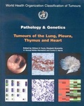Cover: Pathology and genetics of tumours of the lung, plura, thymus and heart - International Agency for Research on Cancer