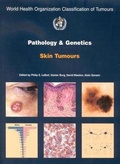 Cover: Pathology and Genetics of Tumours of the Skin - IARC