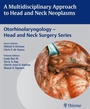 Cover: Multidisciplinary Approach to Head and Neck Neoplasms - Thieme Publishers