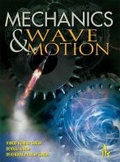 Cover: Mechanics and Wave Motion - I K International Publishing House Pvt. Ltd
