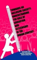 Cover: Towards an Inclusive Society: Understanding the Role of Education and Citizenship in the Indian Context - Rachayita