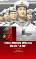 Cover: China's Maritime Ambitions and the Pla Navy - Vij Books India