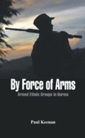 Cover: By Force of Arms - Vij Books India Private Limited