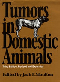 Abbildung von: Tumors in Domestic Animals, Third edition, Revised and Expanded - University of California Press