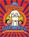 Cover: The Stupendous Timetelling Superdog - Westland Books Pvt Ltd