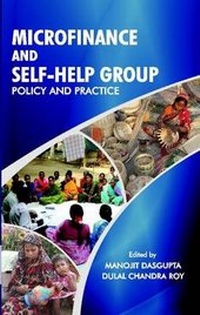 Enlarge image Cover: Microfinance and Self-Help Group: Policy and Practice - Readers Service