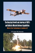 Cover: The Amazing Growth and Journey of UAV's and Ballastic Missile Defence Capabilities - VIJ Books (India) Pty Ltd