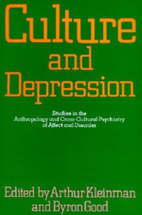 Enlarge image Cover: Culture and Depression - University of California Press