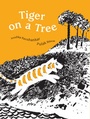 Cover: Tiger on a Tree - Tara Books