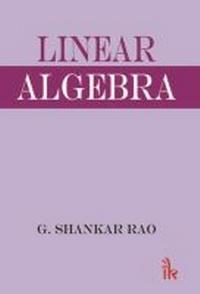 Abbildung von: Linear Algebra - I K International Publishing House Pvt. Ltd