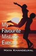 Cover: My Favourite Mistake Ever . . . - Power Publishers