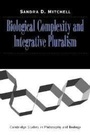 Cover: Biological Complexity and Integrative Pluralism - Cambridge University Press