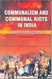 Enlarge image Cover: Communalism and Communal Riots in India - Abhijeet Publications