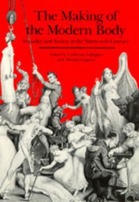 Enlarge image Cover: The Making of the Modern Body - University of California Press