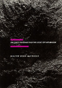Enlarge image Cover: The Gold Standard and the Logic of Naturalism - University of California Press