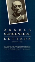 Cover: Arnold Schoenberg Letters - University of California Press
