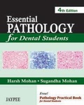 Cover: Essential Pathology For Dental Students - Jaypee Brothers Medical Publishers